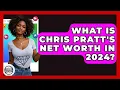 Download Lagu What Is Chris Pratt's Net Worth In 2024? - Trend Unwrapper