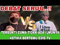 Lagu DEBAT SERU!! TERBUKTI ZUMA TIDAK ADA ILMUNYA KETIKA BERTEMU DENGAN EDIS TV
