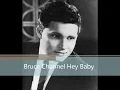 Bruce Channel - Hey Baby