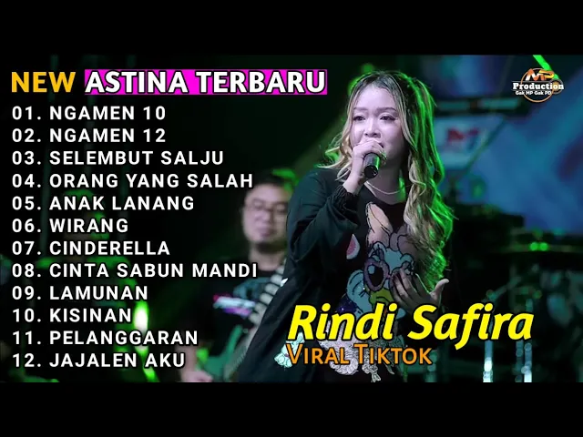 Download MP3 NGAMEN 10 - NGAMEN 12 - Rindi Safira NEW ASTINA TERBARU 2024 FULL ALBUM