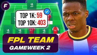 FPL GW2 EXPERTS TEAM 403x TOP 10K Finishes