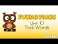 Fundations Level 1 Unit 10 Trick Words