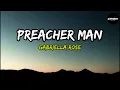 Gabriella Rose - Preacher Man (Lyrics)