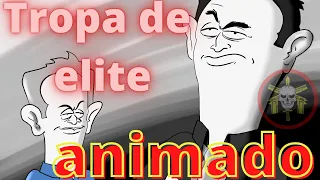 TROPA DE ELITE ANIMADO ( 1ªTEMPORADA )