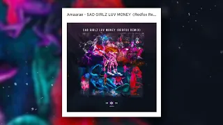 amaarae sad girlz luv money redfox remix