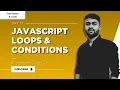 DAY 12 JavaScript Loops Conditions 30 Days of Web Development