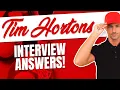 TIM HORTONS INTERVIEW QUESTIONS AND ANSWERS How to Pass a Tim Hortons Job Interview