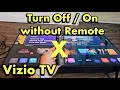 Vizio Smart TV How to Turn without Remote