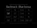 Blue Bossa (120bpm) : Backing track