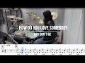 Download Lagu Why Don't We - How do you love somebody [Drum cover] 드럼커버 | DrumSheet,Drumscore드럼악보