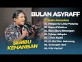 Download Lagu Bulan Asyraff - SERIBU KEMANISAN - BETAPA KU CINTA PADAMU || LAGU POP TERPOPULER 2025