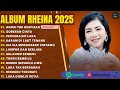 Download Lagu ANDAI TAK BERPISAH - RHEINA FULL ALBUM TERBARU 2025 | GORESAN CINTA | LAGU MELAYU TERPOPULER 2025