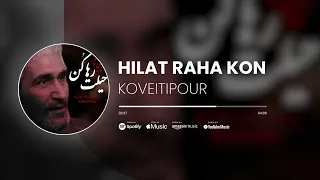                                حیلت رها کن از کویتی پور دندنها