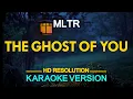 Download Lagu THE GHOST OF YOU - Michael Learns To Rock KARAOKE Version
