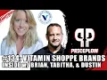 Inside The Vitamin Shoppe Brands Tabitha Daley Brian Tanzer Dustin Elliott PricePlow 134
