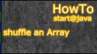 Java Shuffle an Array
