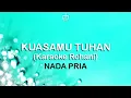 Download Lagu NNBT 24 Kuasa-Mu Tuhan S'lalu Kurasakan (nada pria) - Karaoke Rohani