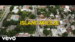 fx prince pin island breeze official video 