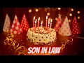 Happy Birt ay Son In Law Happy Birt ay Wishes For Son In Law Son In Law Birt ay Wishes