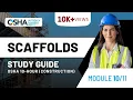 Study Guide For OSHA 10 Construction Training Scaffold Safety Module 10
