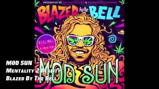 Download MOD SUN - Mentality 2 Reality ft. B Rolla (HQ) MP3