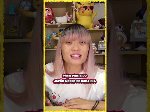 CONHEÇA O JAPÃO NOSSO DE CADA DIA 🇯🇵