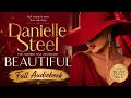 Beautiful by Danielle Steel book A Life in the Spotlight Comes at an Unexpected Price