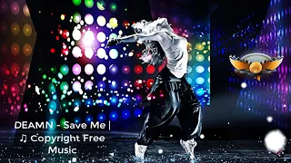 Download DEAMN - Save Me | Copyright Free Music | EDM music 2017 MP3