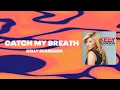 Download Lagu Kelly Clarkson - Catch My Breath (Official Audio)