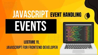 Events in JavaScript JavaScript For Frontend Developer Lecture-10 JavaScript Tutorial in Hindi