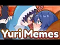 The POWER Of YURI Yuri Memes