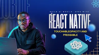 TouchableOpacity and Pressable Make Anything Tappable React Native Beginner Tutorial