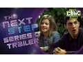The Next Step - Season 3 Trailer on CBBC
