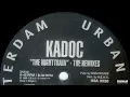 Lagu KADOC - The Nighttrain (Unison Remix) 1995
