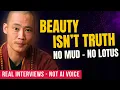 Download Lagu Beauty Isn’t Truth. No Mud, No Lotus. | Master Shi Heng Yi (REAL INTERVIEWS - NOT AI VOICE)
