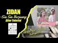 Download Lagu (Gitar Tutorial) ZIDAN Ft TRI SUAKA - Sia Sia Berjuang |Mudah \u0026 Cepat dimengerti untuk pemula