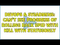 DevOps SysAdmins Can t see progress of rolling back SPID with KILL WITH STATUSONLY