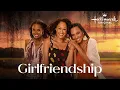 Girlfriendship Hallmark Movies