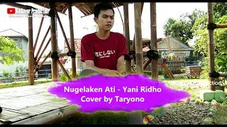 Download NUGELAKEUN ATI - YANI RIDHO [ cover TARYONO ] MP3