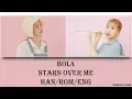 Download Lagu BOL4 - Stars Over Me (Han/Rom/Eng) Lyrics