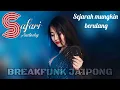 Dj breakfunk JAIPONG {sejarah mungkin berulang}