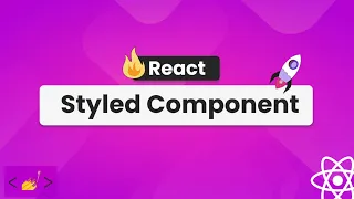 Styled Components Basics For React App - For Beginners