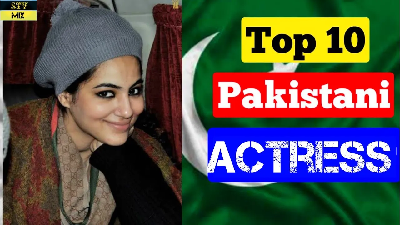 Top 10 Pakistani Actress || Pakistani Actress || Top 10 Actress || Pakistan || Stv Mix