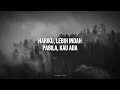 Pulang - Insomniacks (LYRICS)