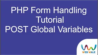 PHP Form Handling Tutorial - POST Global Variables Learn PHP Programming