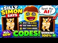 SILLY SIMON SAYS CODES ALL NEW WORKING CODES FREE REWARDS