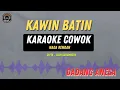 Kawin Batin - ( KARAOKE RAMPAK COWOK ) Dadang Anesa