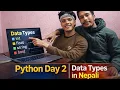 Python Day 2 Data Types in Python Explained in Nepali int float string bool