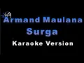 Download Lagu Armand Maulana - Surga (Karaoke Version by QraOke)