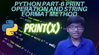 Python tutorial Python part - 6 Python coding Python print operation Python for Beginners